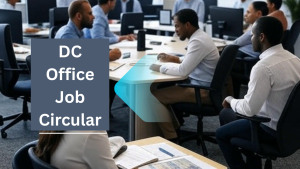 Read more about the article জেলা প্রশাসক কার্যালয় নিয়োগ বিজ্ঞপ্তি ২০২৫